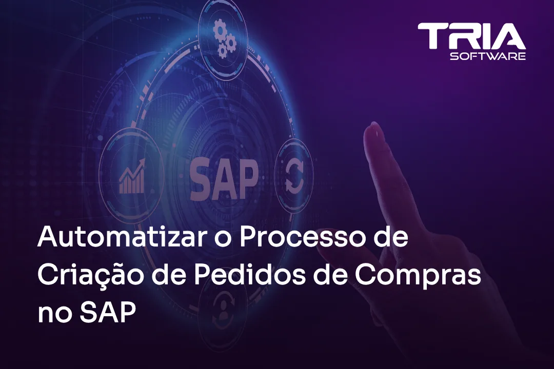 Automatizar o Processo de Criação de Pedidos de Compras no SAP