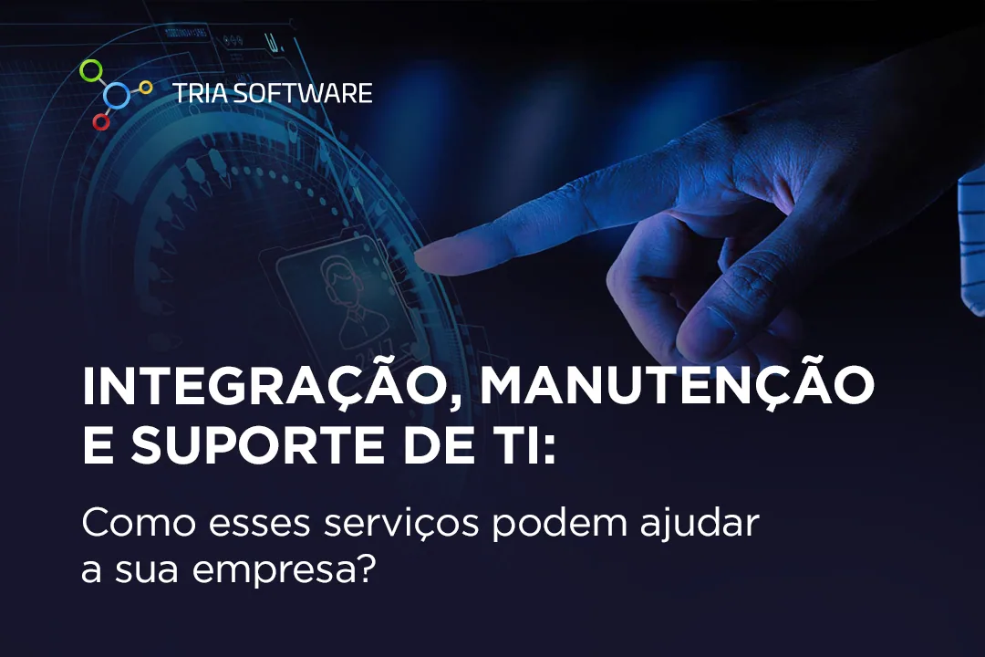 Integração, Manutenção e Suporte de TI: Como esses serviços podem ajudar a sua empresa?