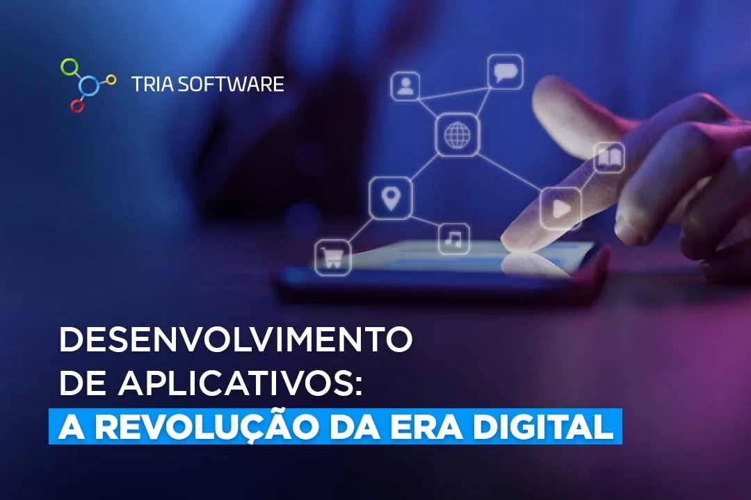 Desenvolvimento de Aplicativos: A Revolução da Era Digital