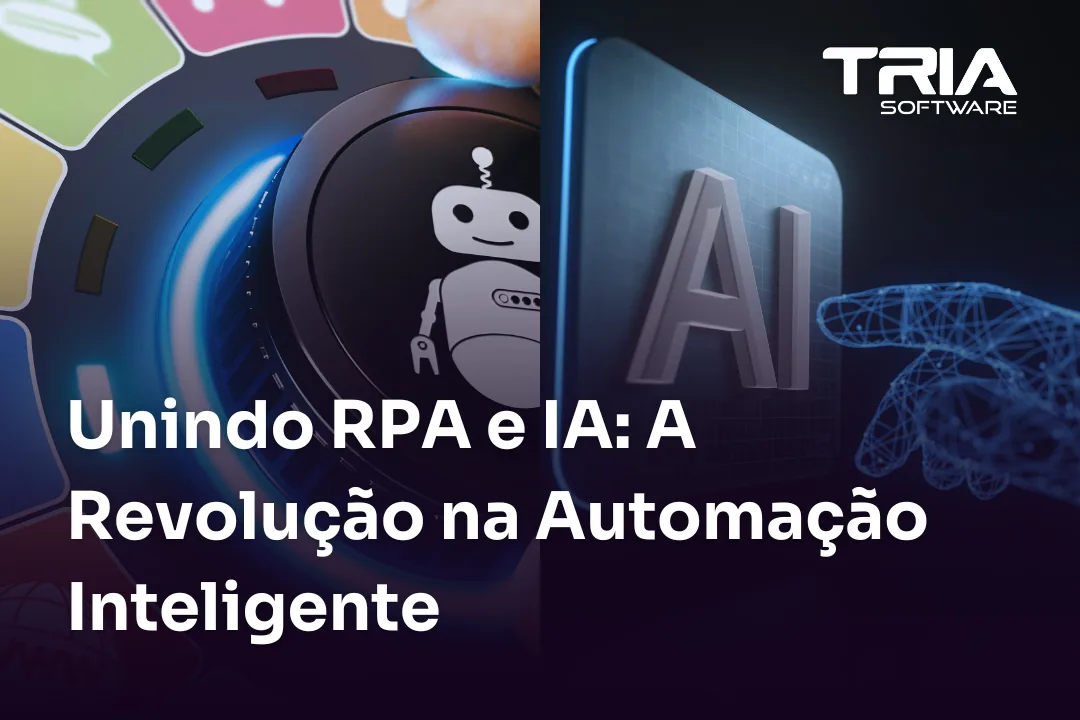 Como a combinação de RPA e IA vai transformar processos empresariais!