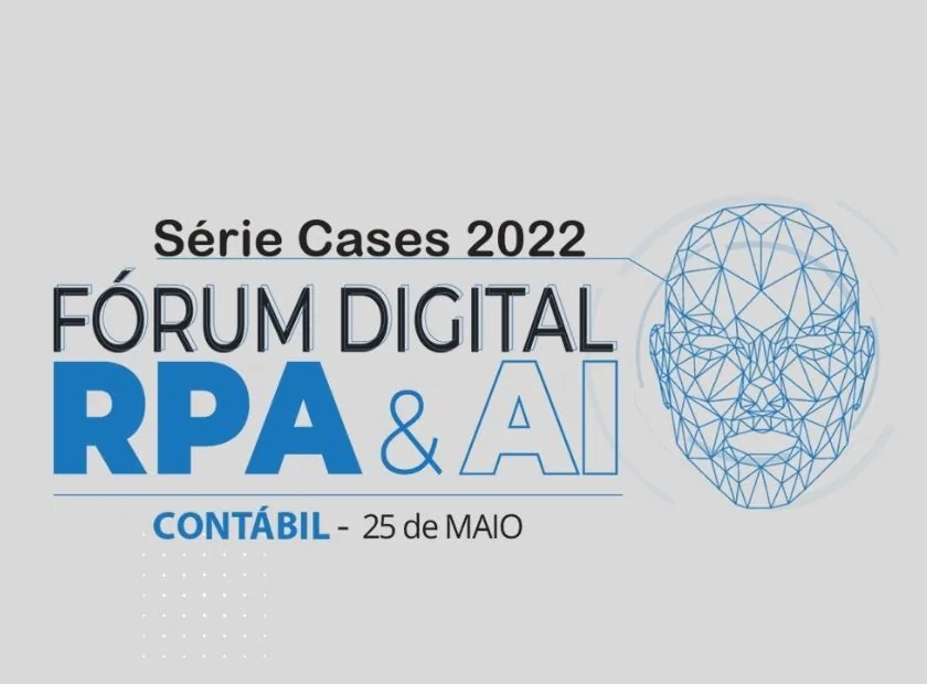 Soluções prontas de RPA FISCAL é tema abordado pela Tria Software no FÓRUM RPA & AI – Série Contábil