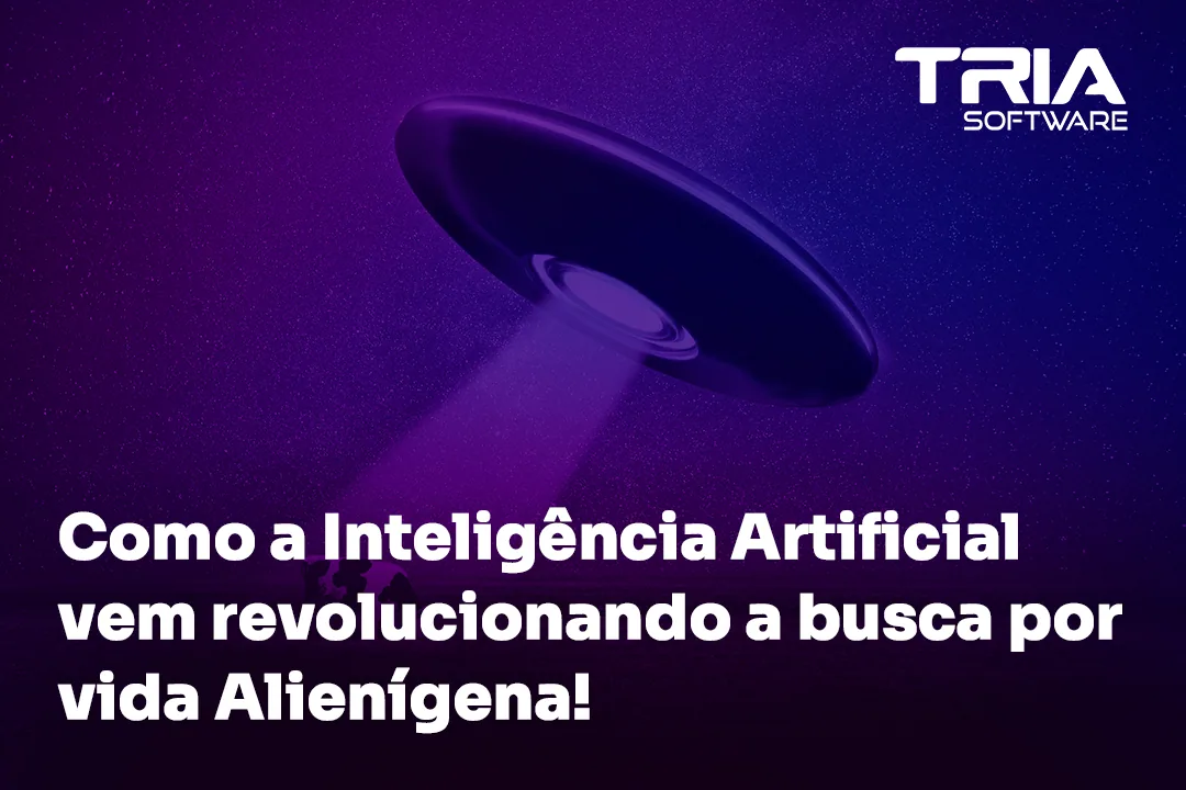 Inteligência Artificial e a busca por vida Alienígena!